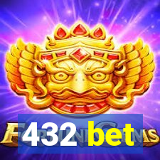 432 bet